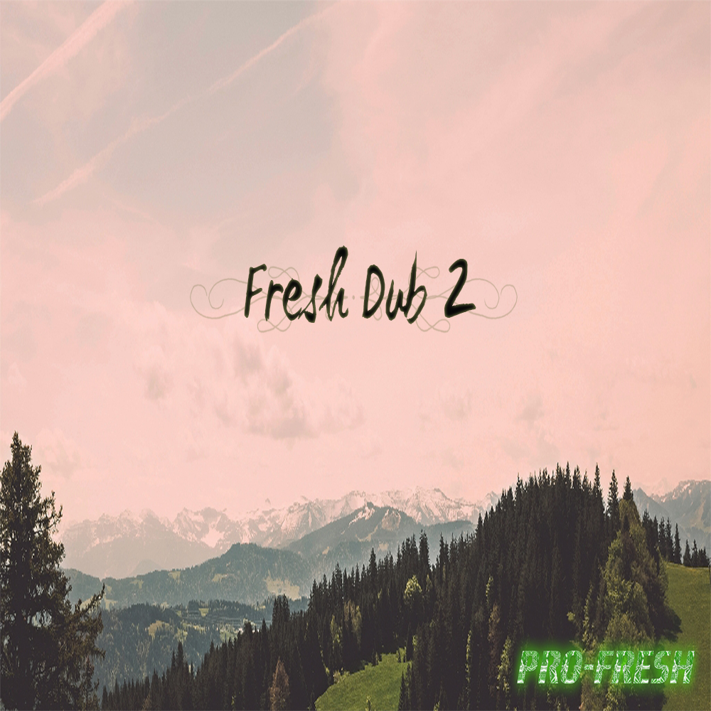 Fresh-Dub 2